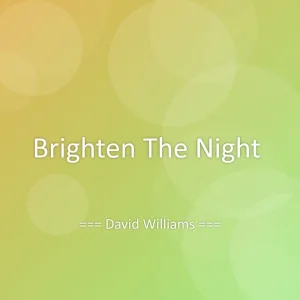 Brighten The Night