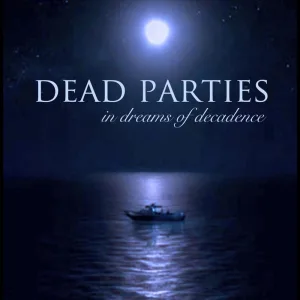 In Dreams of Decadence