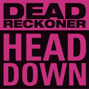 HEAD DOWN