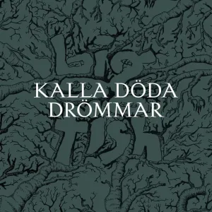 Kalla döda drommar