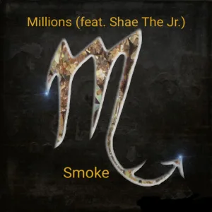 Smoke (feat. Shae the Jr.)