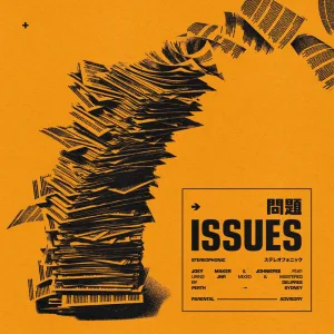 Issues (feat. JnR)