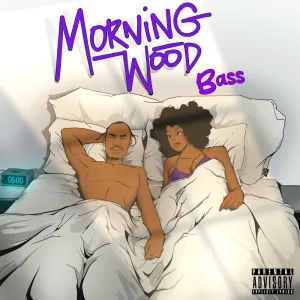 Morning wood