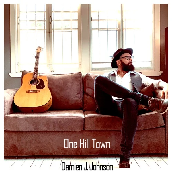 Album artwork for One Hill Town by Damien J Johnson