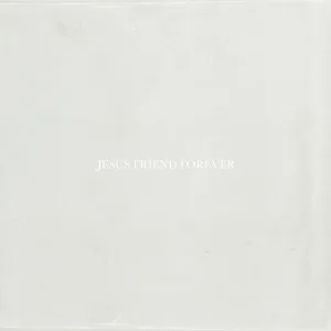 Jesus Friend Forever