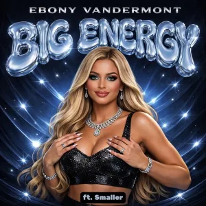 BIG ENERGY (ft. Smaller)