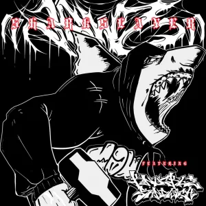 SHARKSLAYER (feat. KnuckleSandwich)