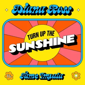 Turn Up The Sunshine (From 'Minions: The Rise of Gru' Soundtrack)