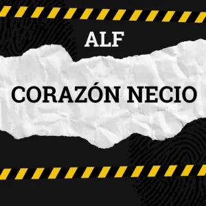Corazón necio