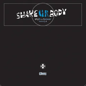 Shake Ur Body (Venus Tribe Mix)