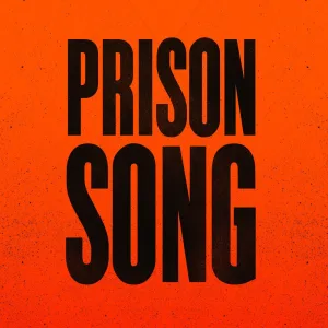 Prison Song (Original Mix)