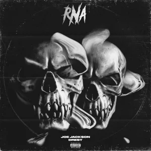 RNA (feat. Joe Jack$on)