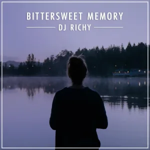 Bittersweet memory