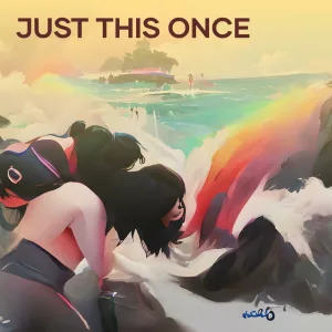 Just This Once