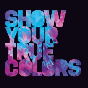 Show Your True Colors (I Am Hardstyle 2019 Anthem)