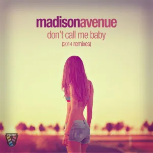 Don't Call Me Baby (Andy Van 2014 Radio Edit)