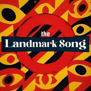 The Landmark Song