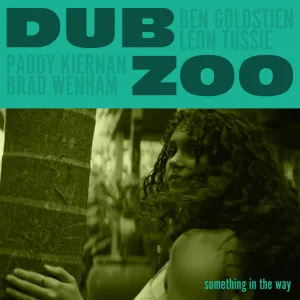 Dub Thing in the Way