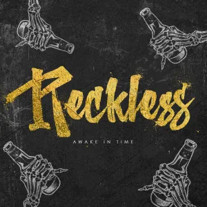 Reckless