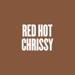 Red Hot Chrissy