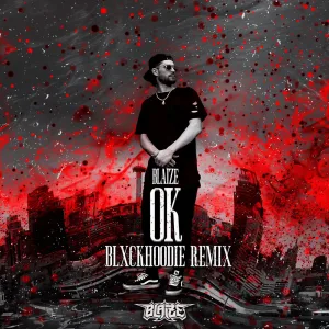 OK (BLXCKHOODIE remix)