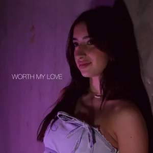 Worth My Love