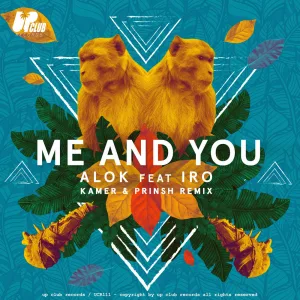 Me & You (feat. Iro) (Kamer, PRINSH! Remix)
