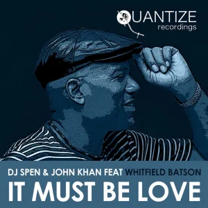 It Must Be Love (John Khan Vocal Rework)