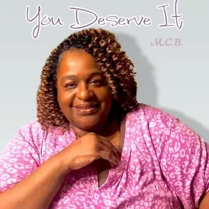 You Deserve It
