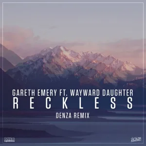 Reckless Denza Radio Edit