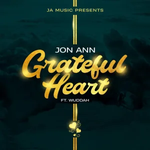 Grateful Heart (feat. Wuddah)