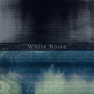 White Noise