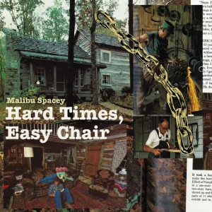 Hard Times, Easy Chair