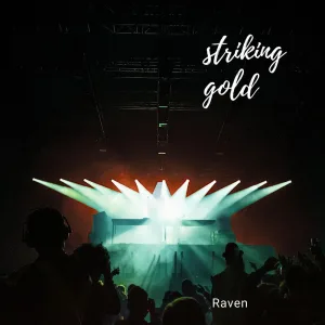 striking gold