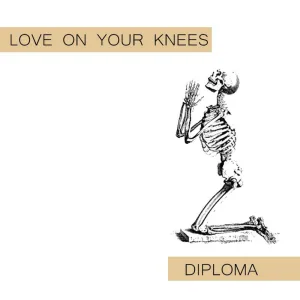 Love on your knees