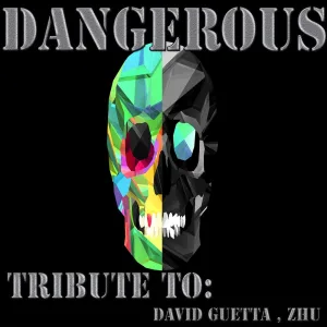 Dangerous (Remixed)