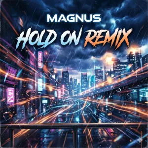 Hold On Remix