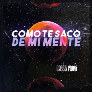 Como Te Saco de Mi Mente