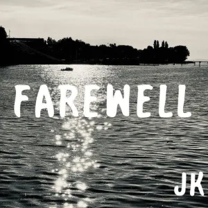 Farewell