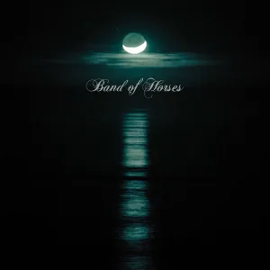 Album artwork for No One\'s Gonna Love You by Band of Horses