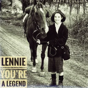 Lennie You're A Legend