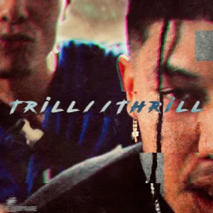 Trill//Thrill