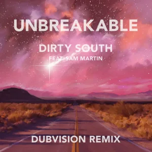 Unbreakable (Dubvision remix)