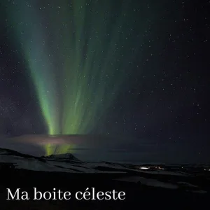 Ma boite céleste