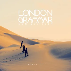 Non Believer (Groove Armada’s Revival Edit)