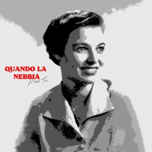 Quando la Nebbia