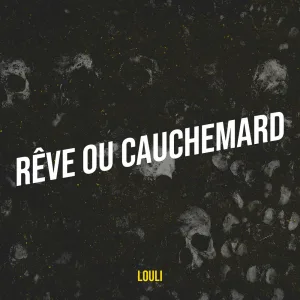 Rêve ou cauchemard