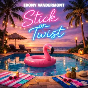 Stick Or Twist
