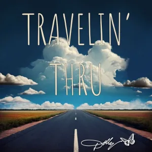 Travelin’ Thru