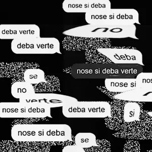 No se si deba verte